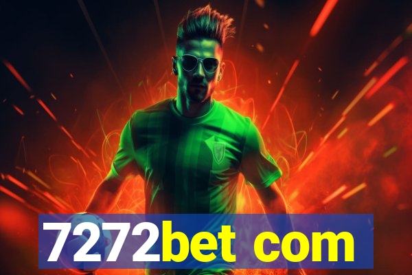 7272bet com